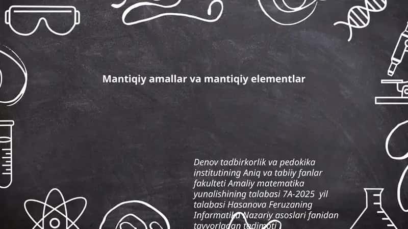 Mantiqiy amallar va mantiqiy elementlar