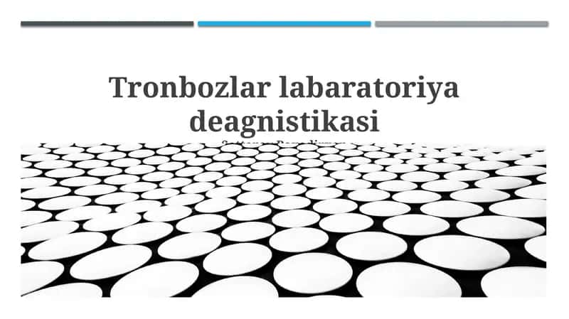 Trombozlar labaratoriya deagnistikasi