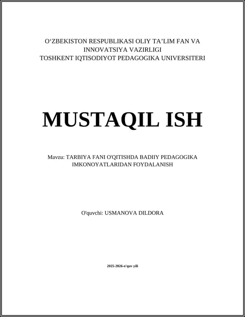 TARBIYA FANI O'QITISHDA BADIIY PEDAGOGIKA IMKONOYATLARIDAN FOYDALANISH