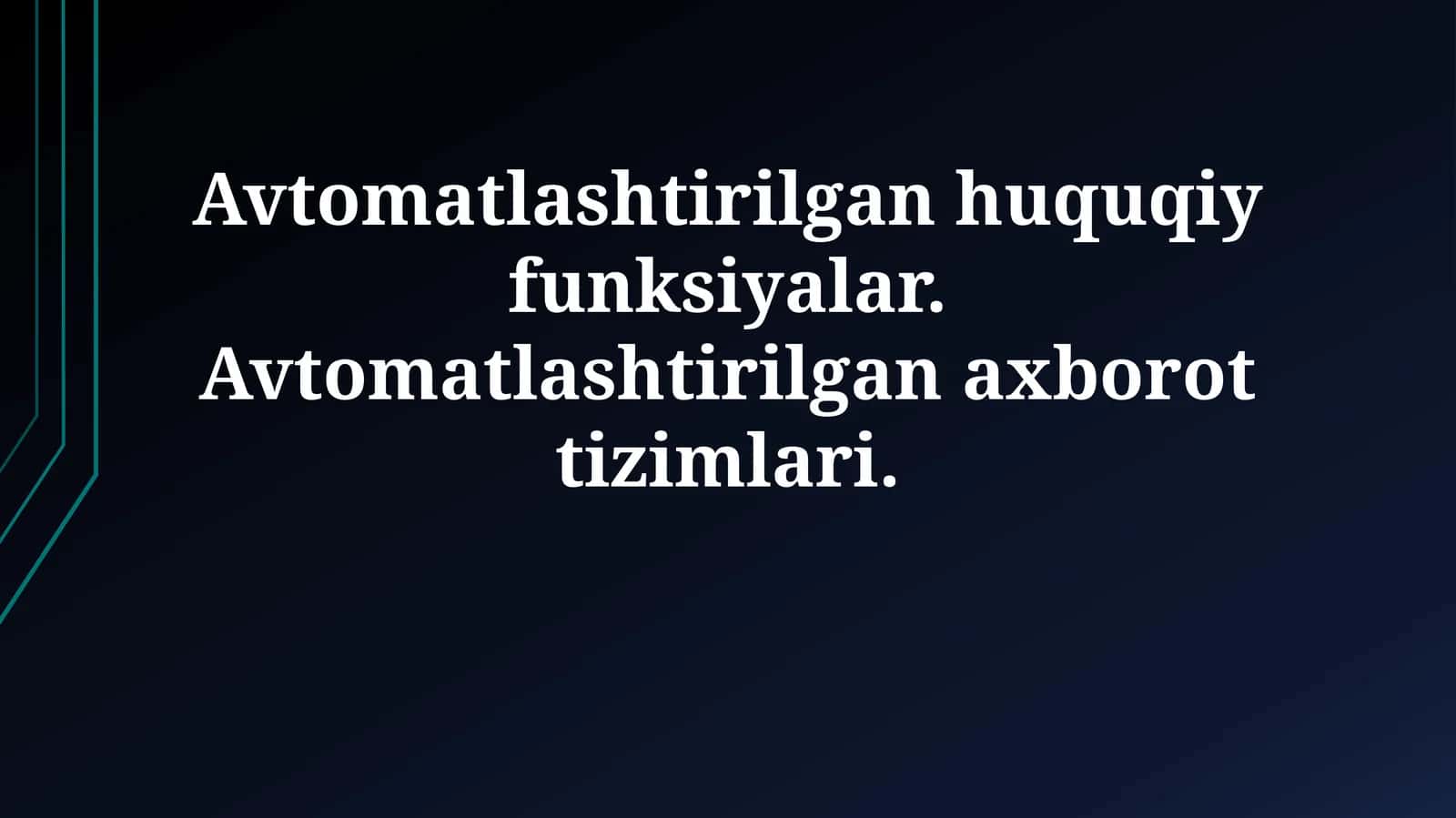 Avtomatlashtirilgan Huquqiy Funktsiyalar