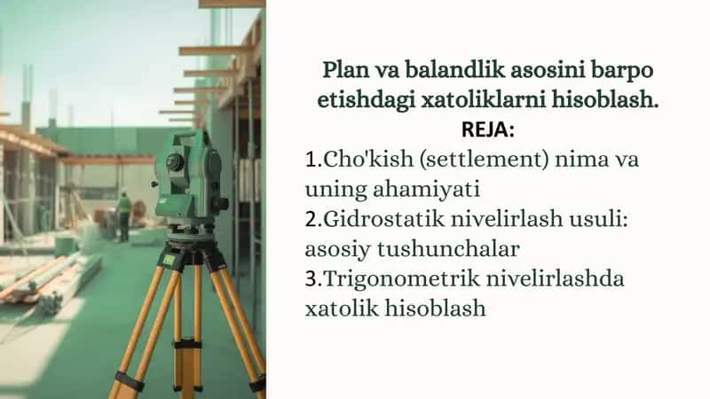 Plan va balandlik asosini barpo etishdagi xatoliklarni hisoblash