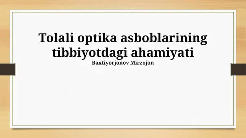 Stomatologiyada Aniq Optik Asboblar