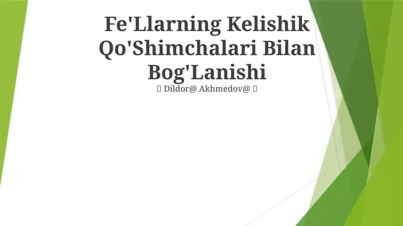 Fe'Llarning Kelishik Qo'Shimchalari Bilan Bog'Lanishi