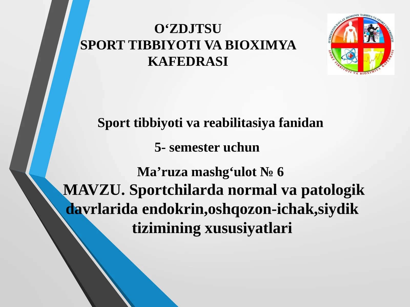 Sportchilardanormal va patologik davrlaridaendokrin,oshqozon-ichak,siydiktiziminingxususiyatlari
