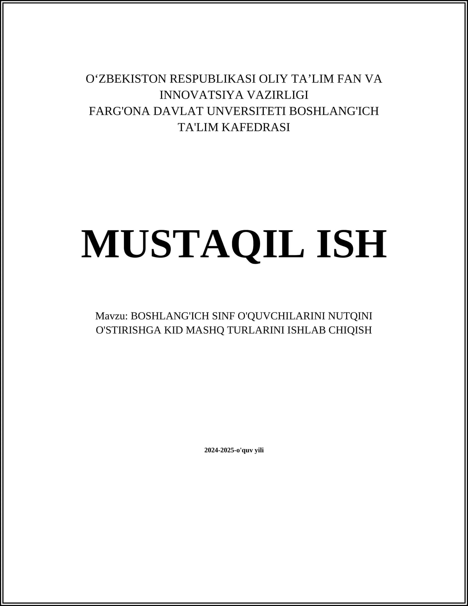 BOSHLANG'ICH SINF O'QUVCHILARINI NUTQINI O'STIRISHGA KID MASHQ TURLARINI ISHLAB CHIQISH