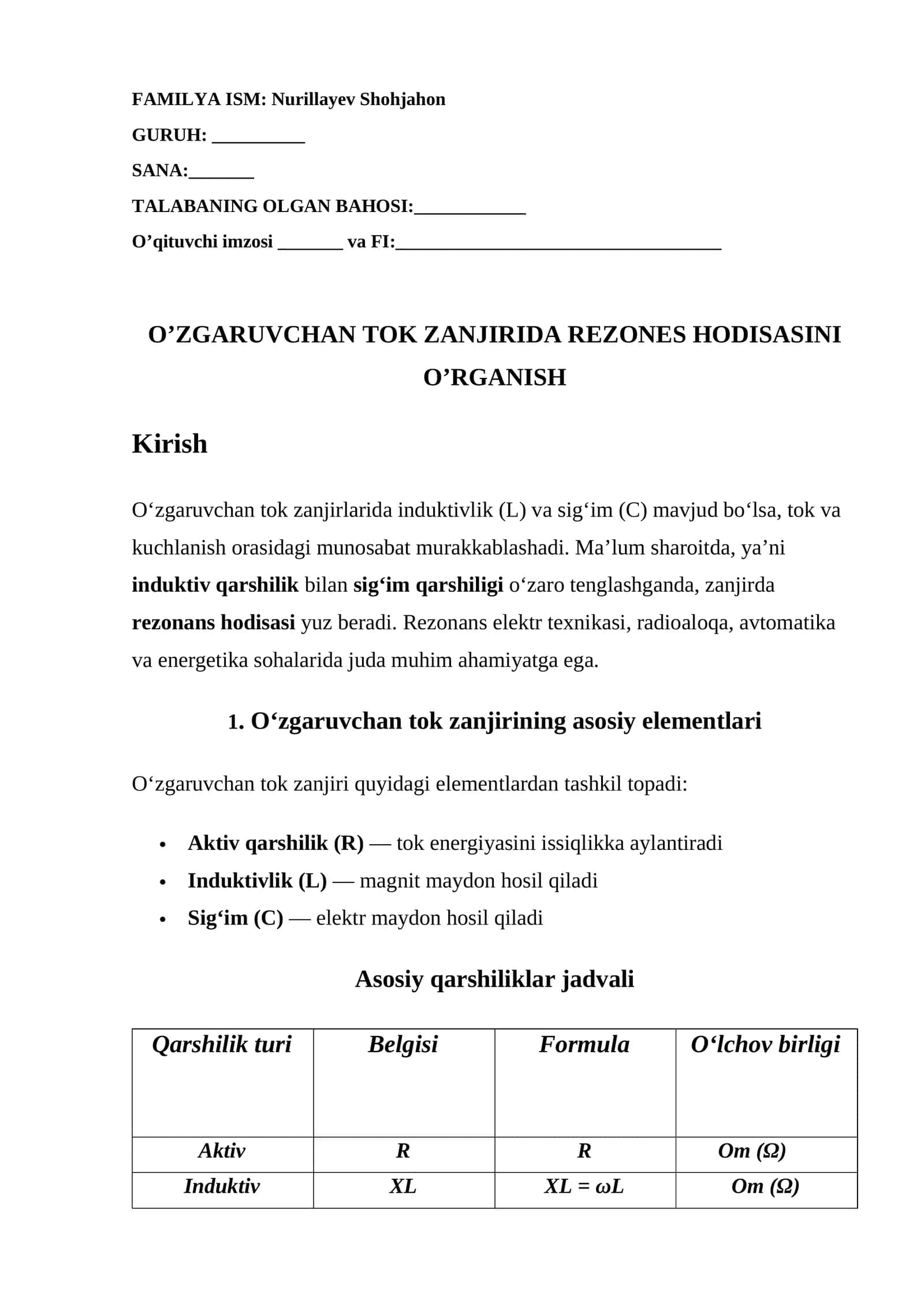 O’ZGARUVCHAN TOK ZANJIRIDA REZONES HODISASINI O’RGANISH