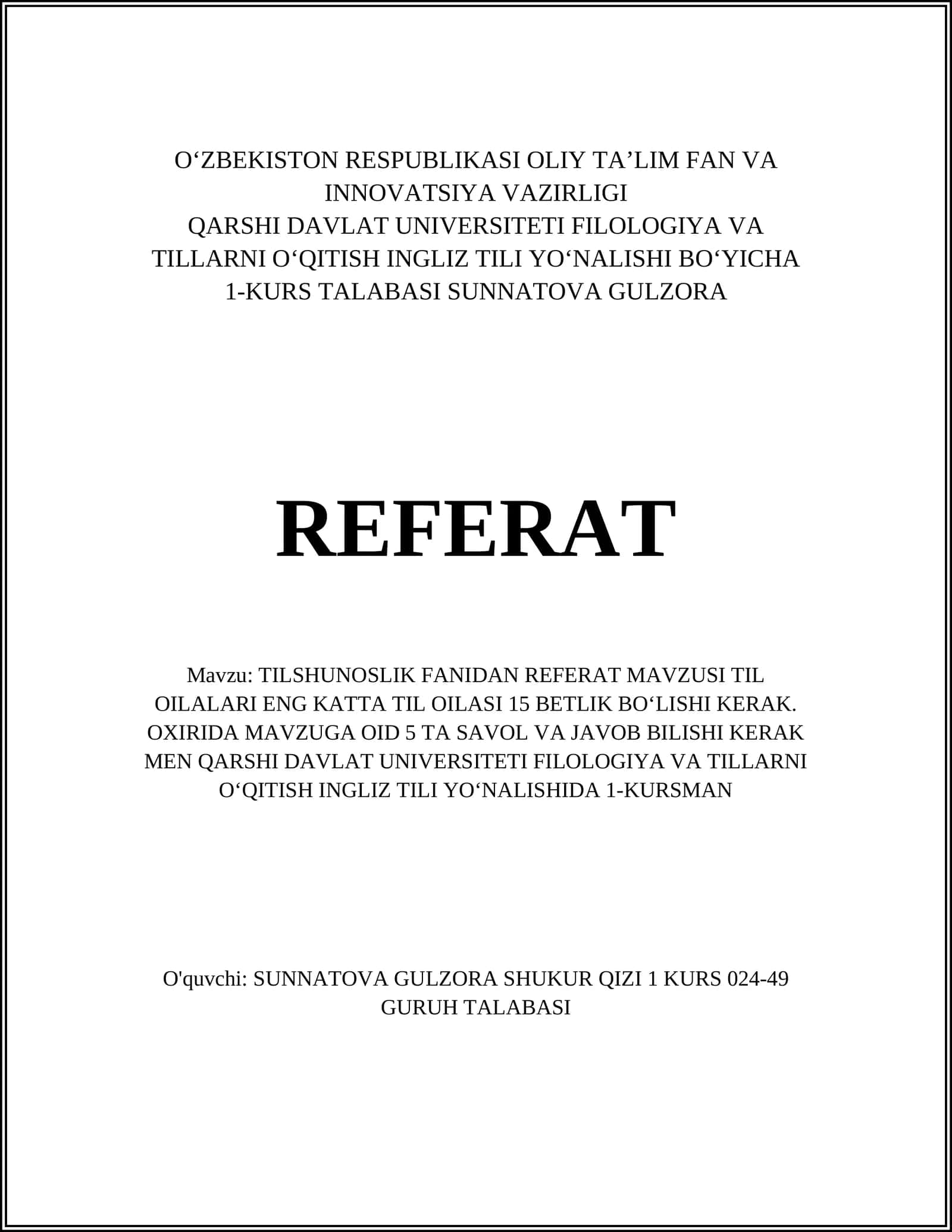 TILSHUNOSLIK FANIDAN REFERAT MAVZUSI TIL OILALARI ENG KATTA TIL OILASI