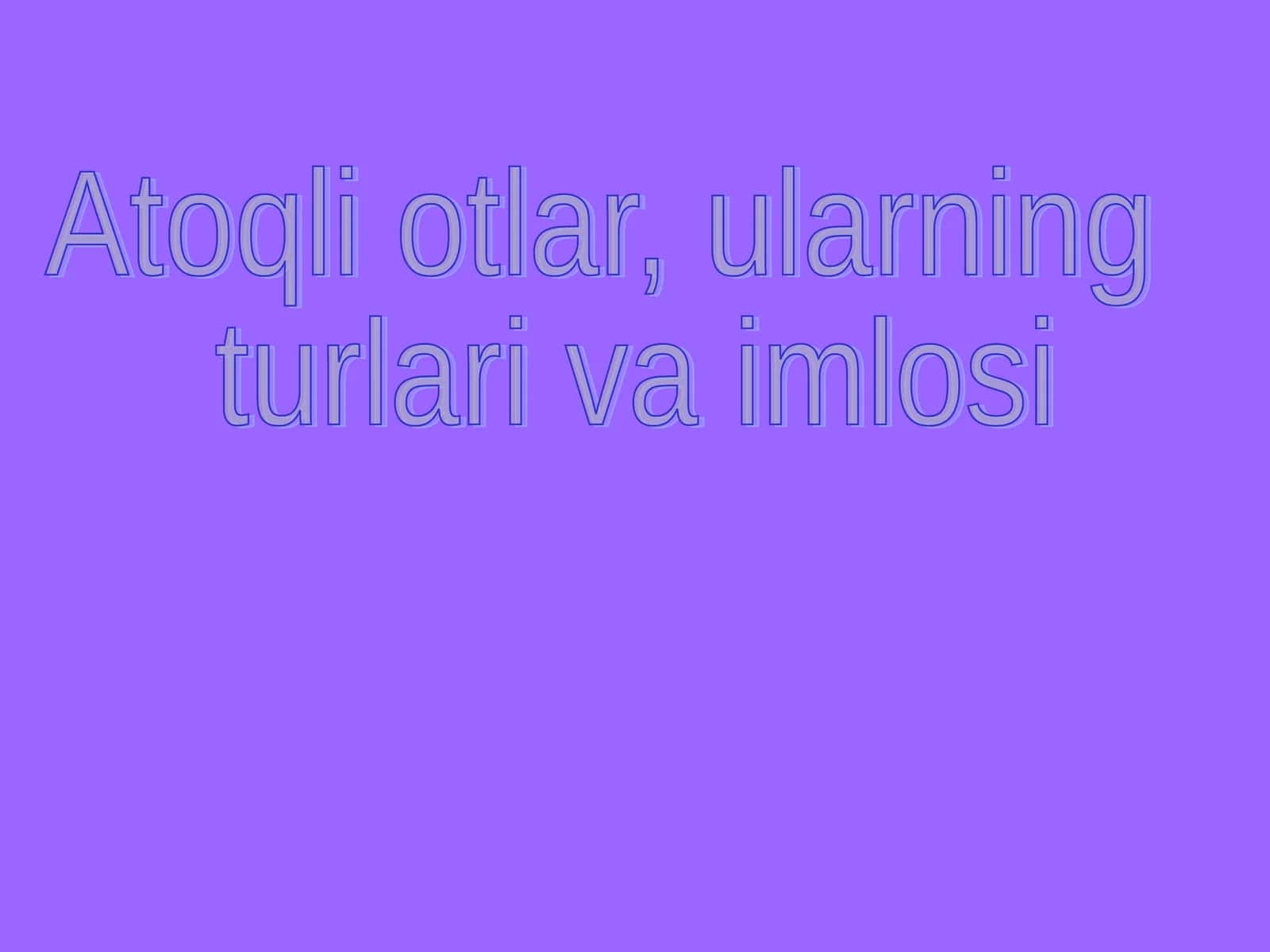 Atoqli otlar