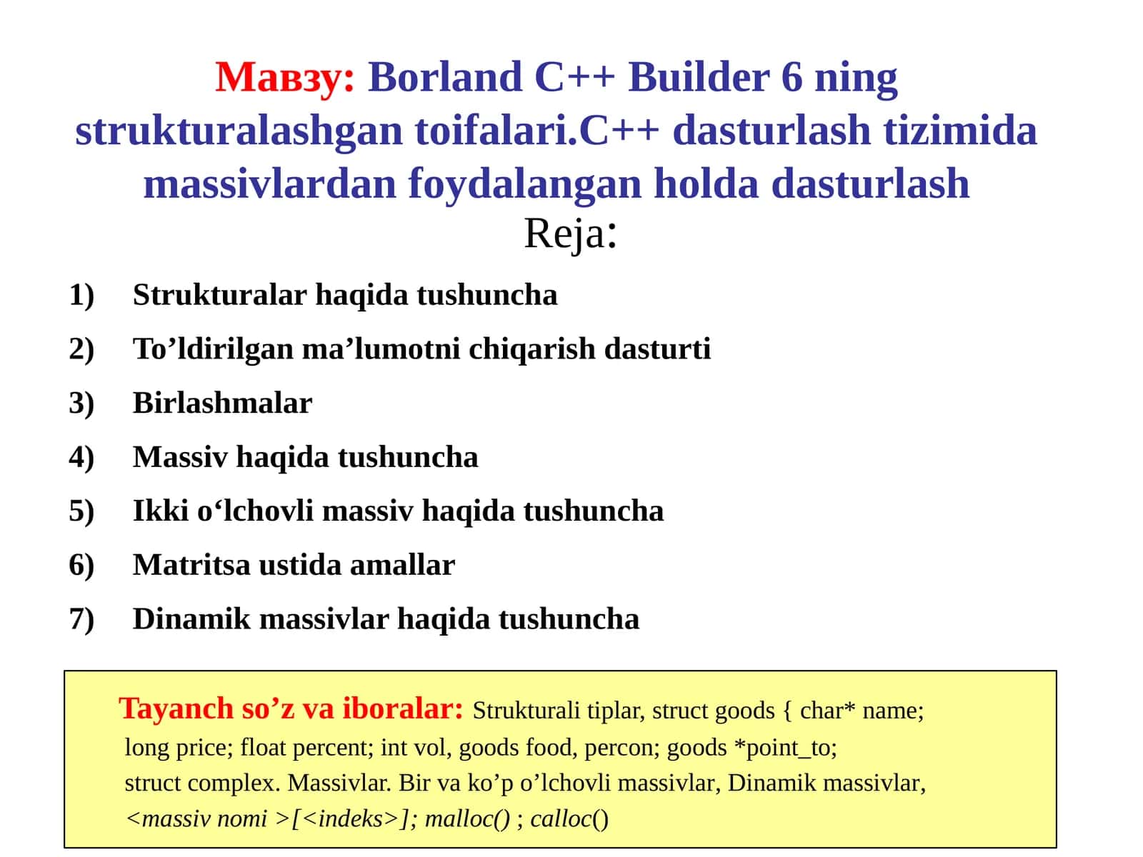 Borland C++ Builder 6 ning strukturalashgan toifalari