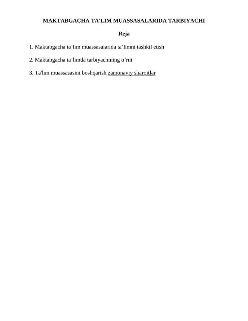 MAKTABGACHA TA'LIM MUASSASALARIDA TARBIYACHI