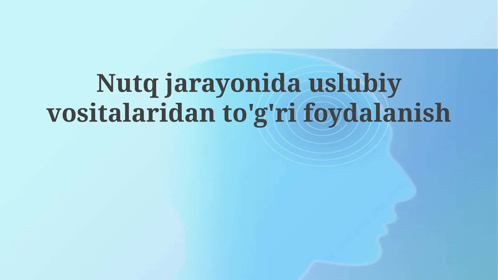 Stilistik vositalar: ta'rif, turlari va tanlash mezonlari