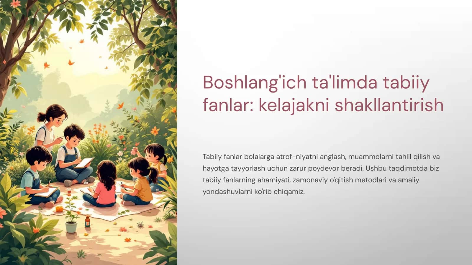 Boshlang'ich ta'limda tabiiy fanlar: kelajakni shakllantirish