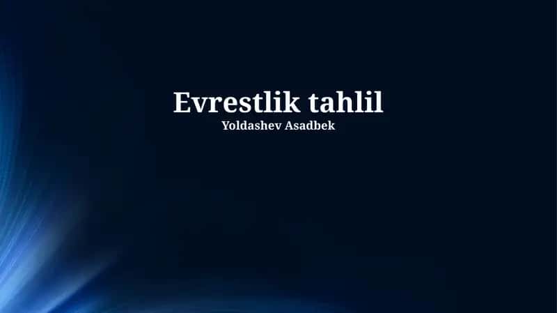 Evrestlik tahlil