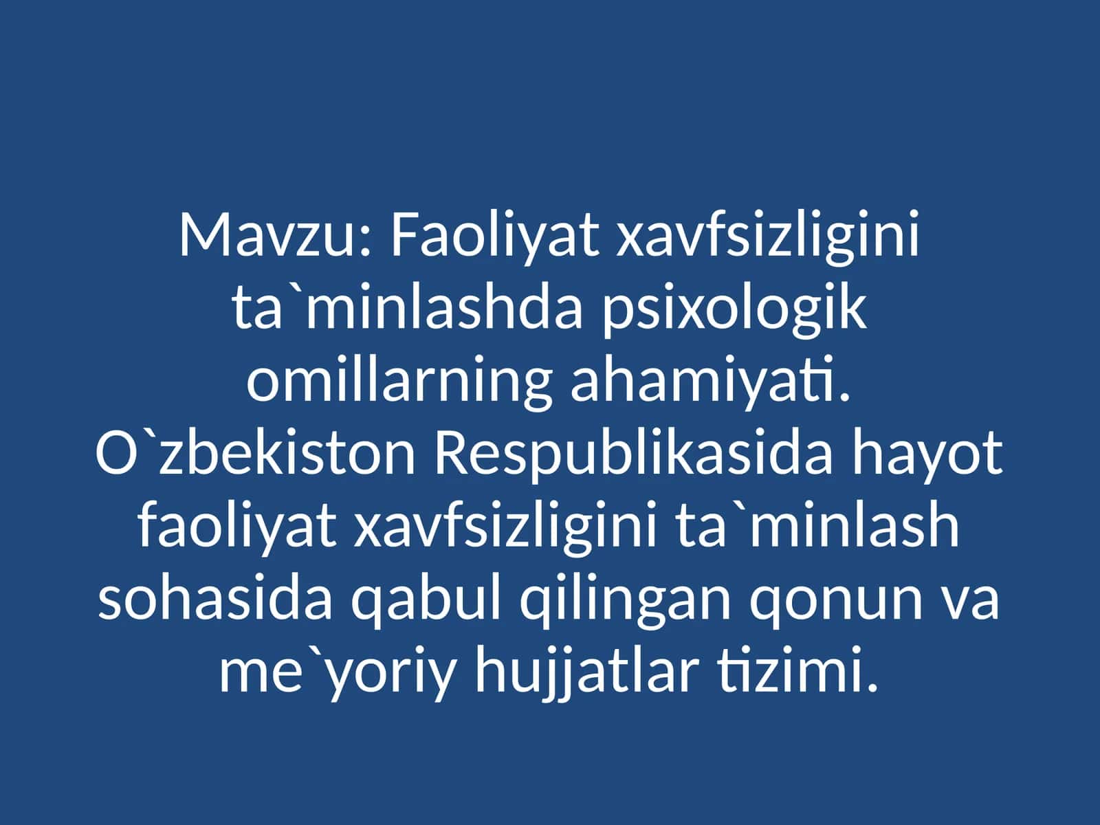 Psixologik omillar va faoliyat xavfsizligi tushunchasi