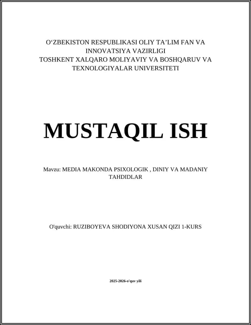 MEDIA MAKONDA PSIXOLOGIK, DINIY VA MADANIY TAHDIDLAR