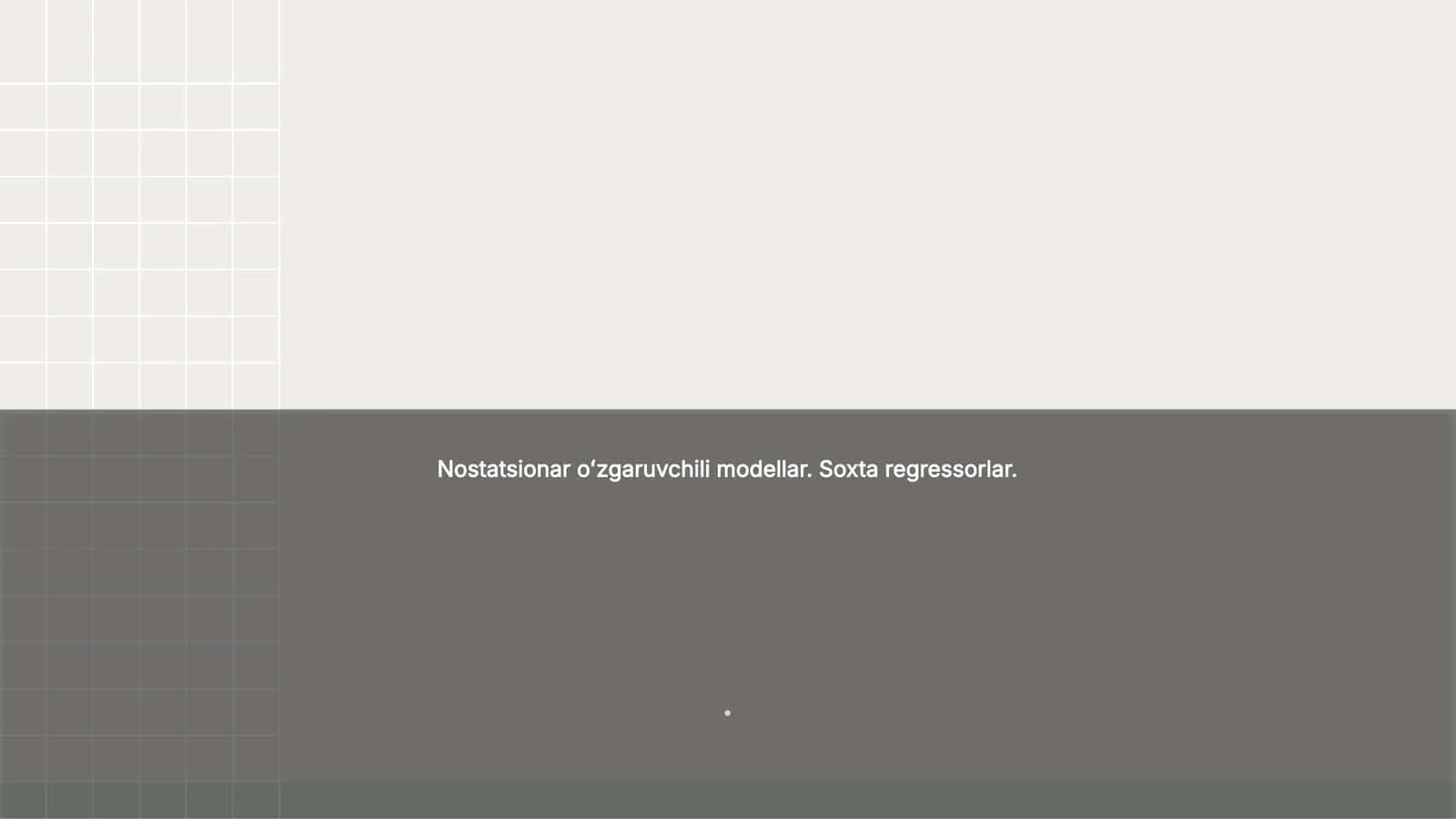 Nostatsionar oʻzgaruvchili modellar