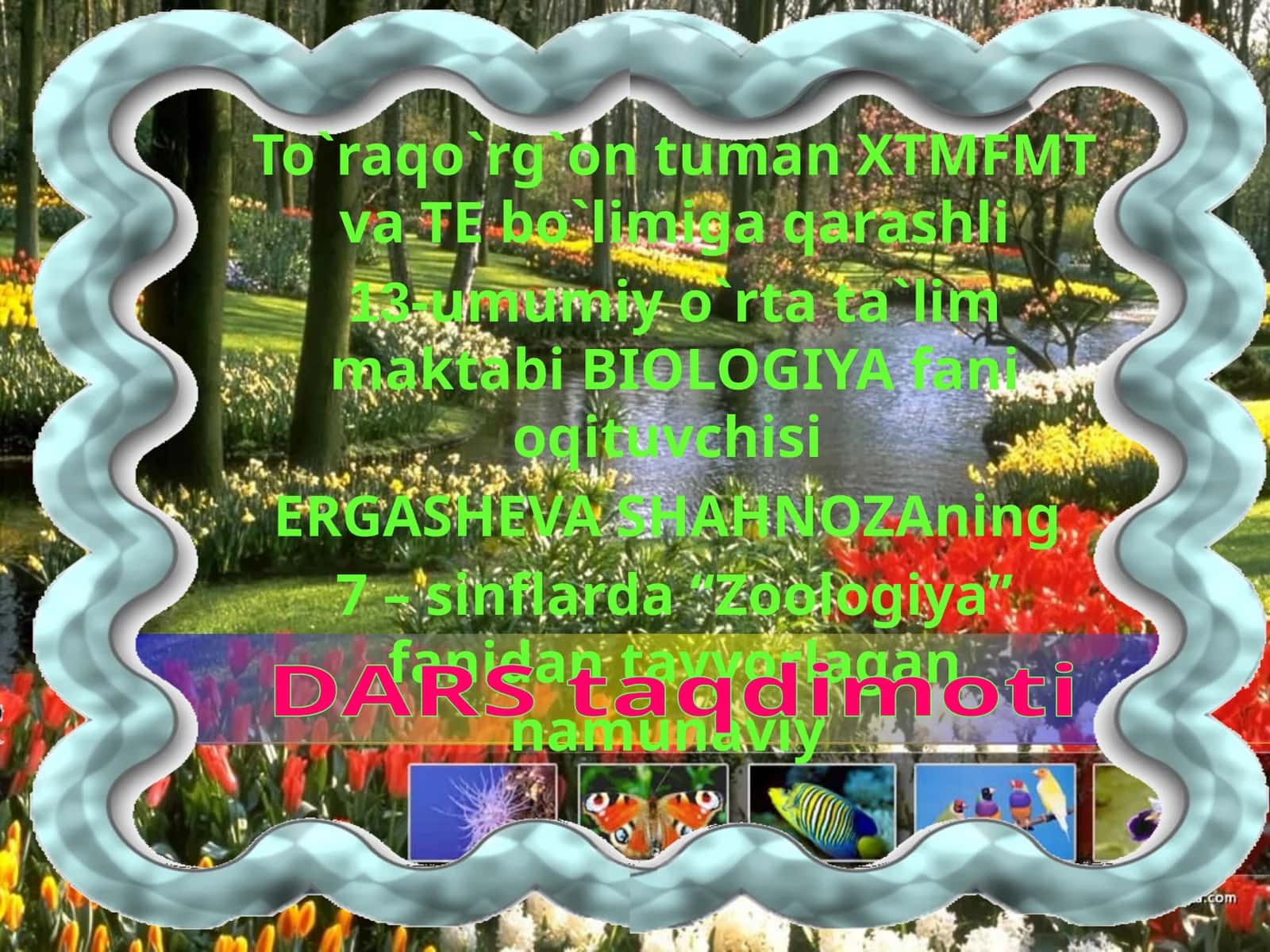 Zoologiya fanidan dars taqdimoti