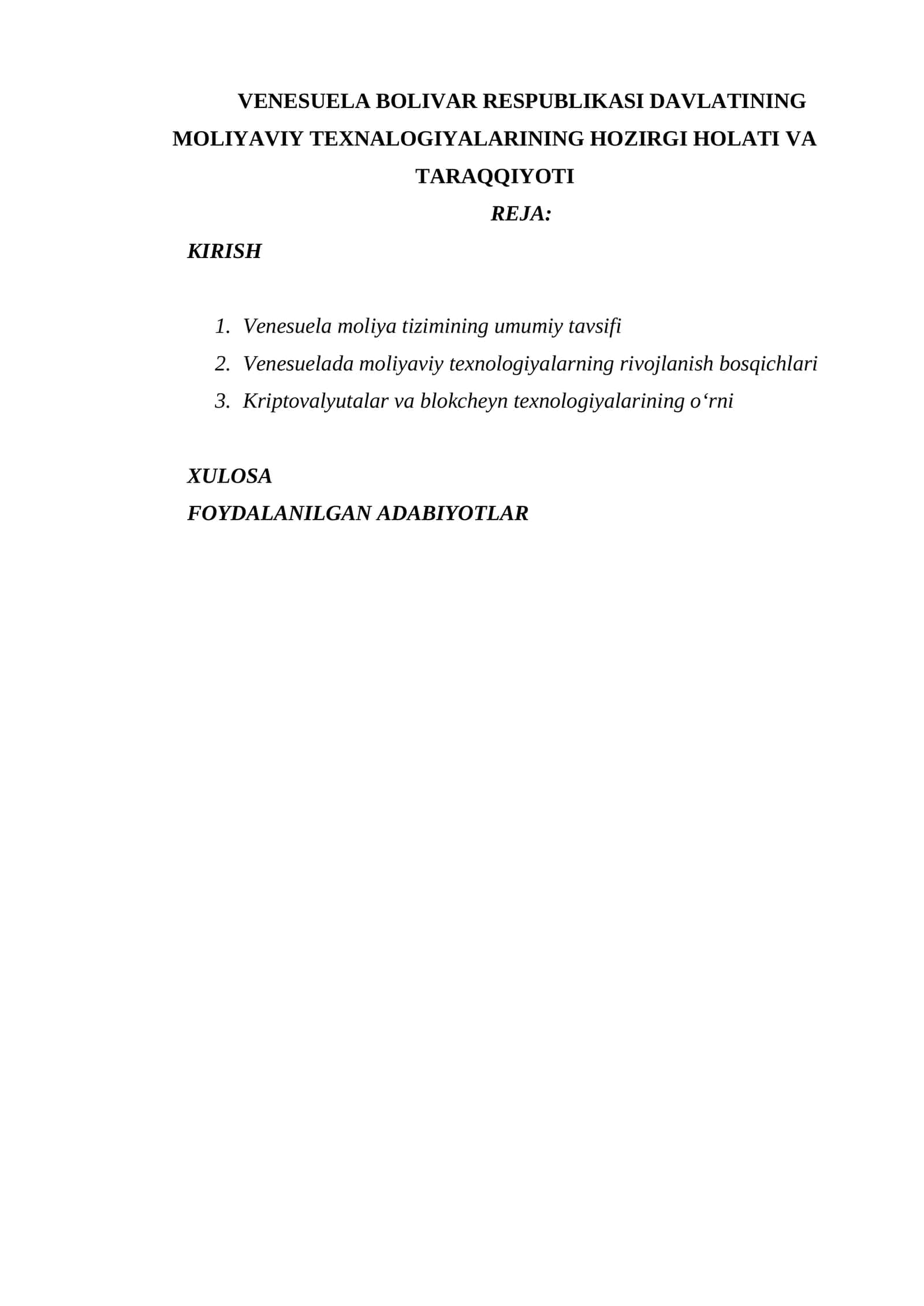 VENESUELA BOLIVAR RESPUBLIKASI DAVLATINING MOLIYAVIY TEXNALOGIYALARINING HOZIRGI HOLATI VA TARAQQIYOTI