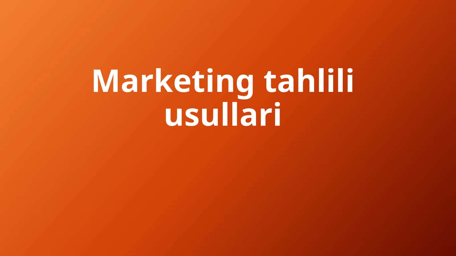 Marketing tahlili usullari