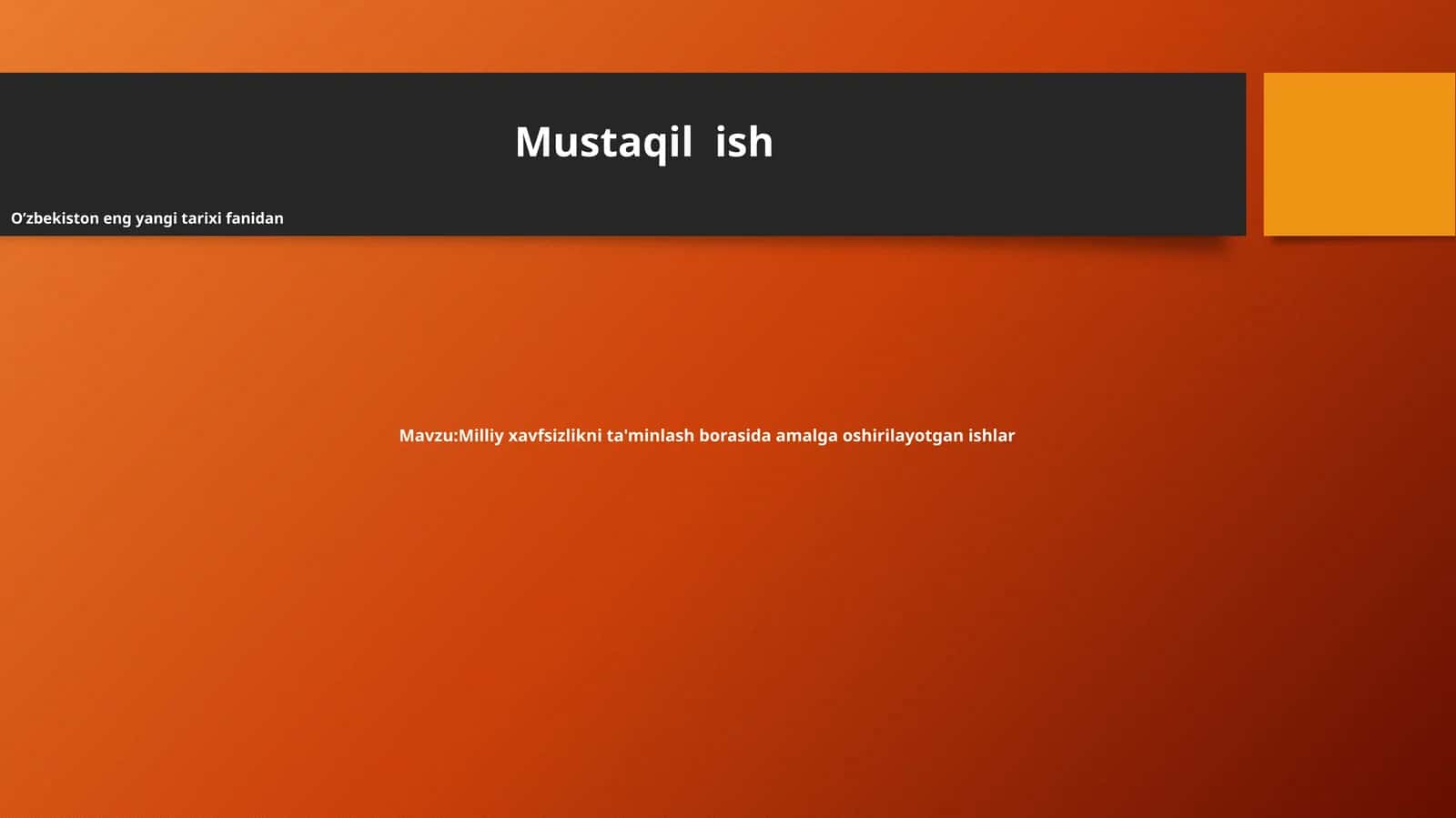 Milliy xavfsizlikni ta'minlash borasida amalga oshirilayotgan ishlar