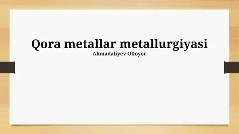Qora metallar metallurgiyasi