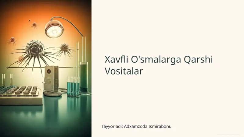 Xavfli O'smalarga Qarshi Vositalar
