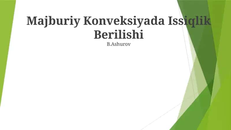 Majburiy Konveksiyada Issiqlik Berilishi