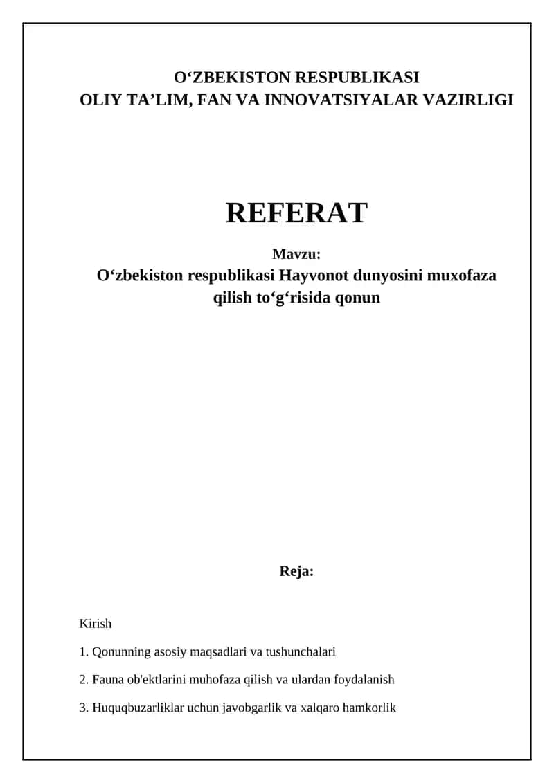 O'zbekiston respublikasi Hayvonot dunyosini muxofaza qilish toʻgʻrisida qonun