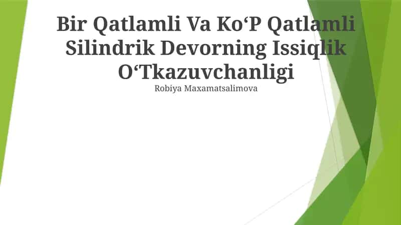 Silindrik Devorlar Issiqlik OʻTkazuvchanligi