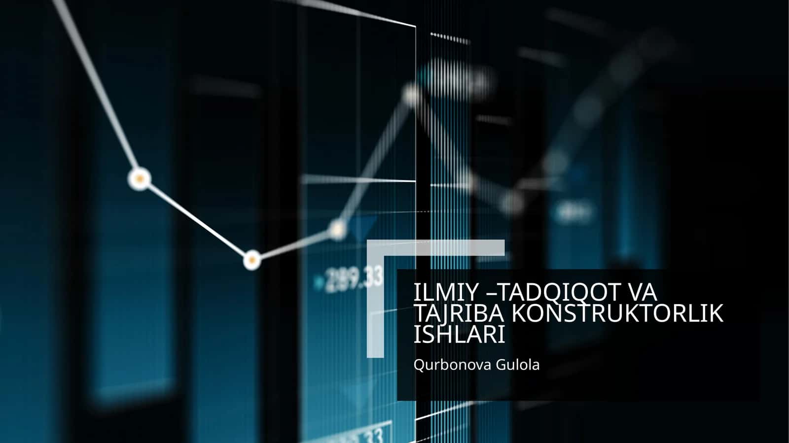 Ilmiy –tadqiqot va tajriba konstruktorlik ishlari