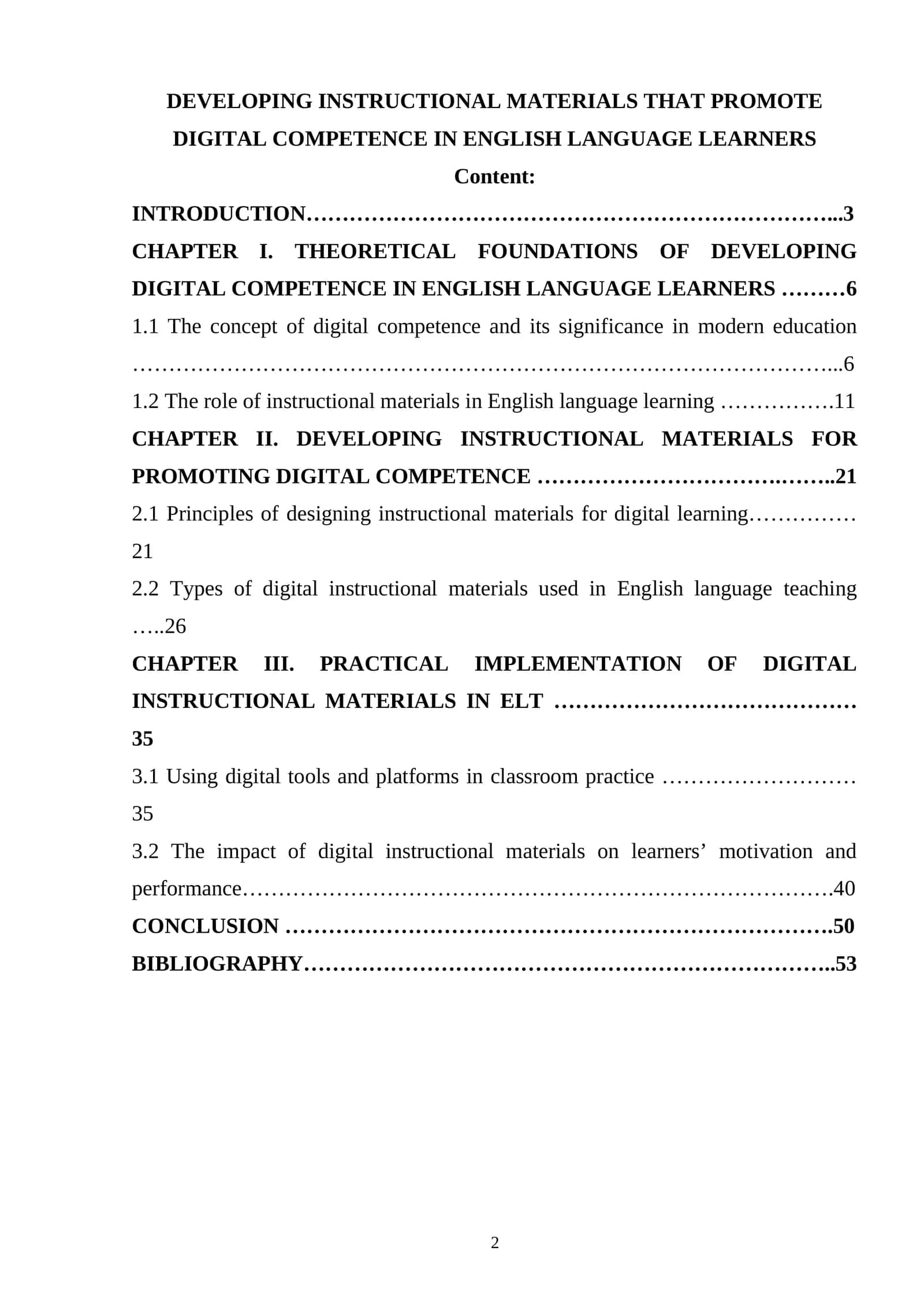 DEVELOPING INSTRUCTIONAL MATERIALS FOR PROMOTING DIGITAL COMPETENCE IN ENGLISH LANGUAGE LEARNERS