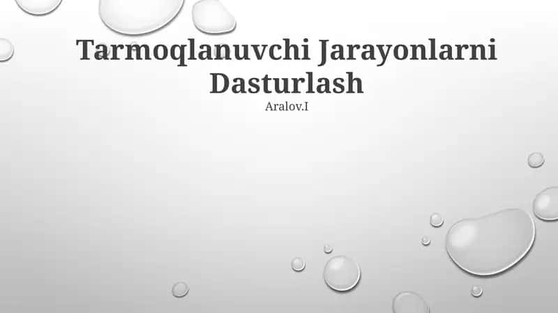 Tarmoqlanuvchi Jarayonlarni Dasturlash