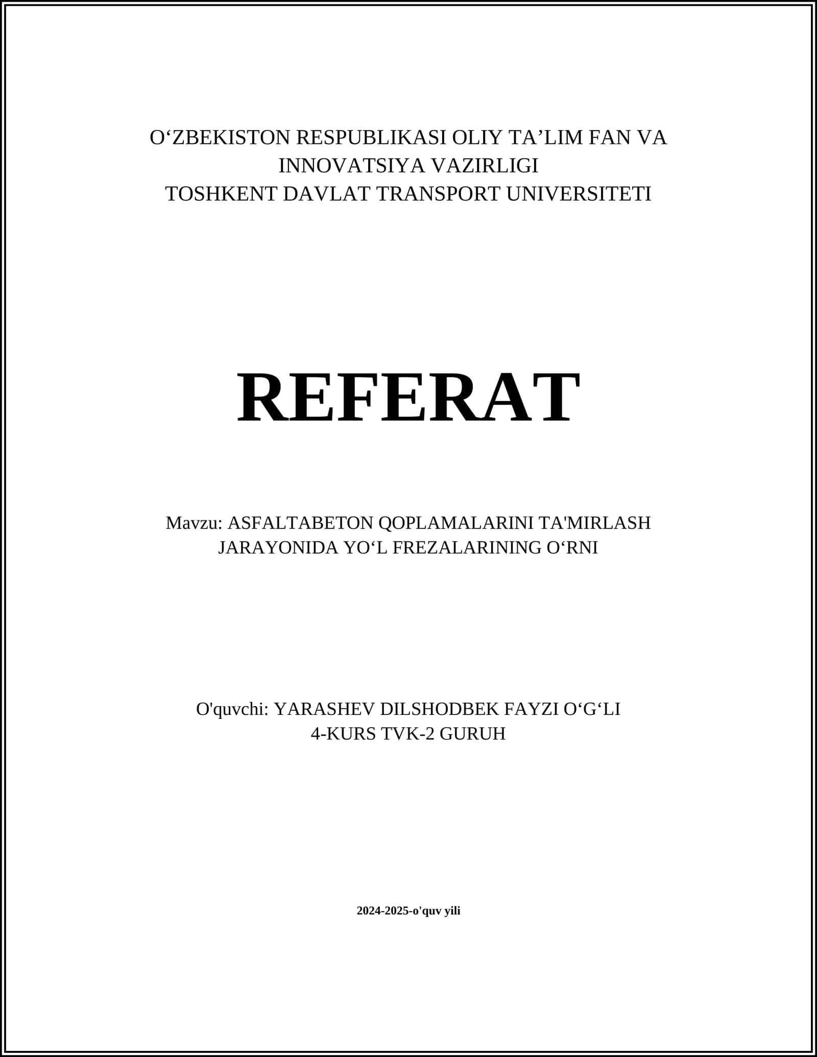 ASFALTABETON QOPLAMALARINI TA'MIRLASH JARAYONIDA YOʻL FREZALARINING OʻRNI