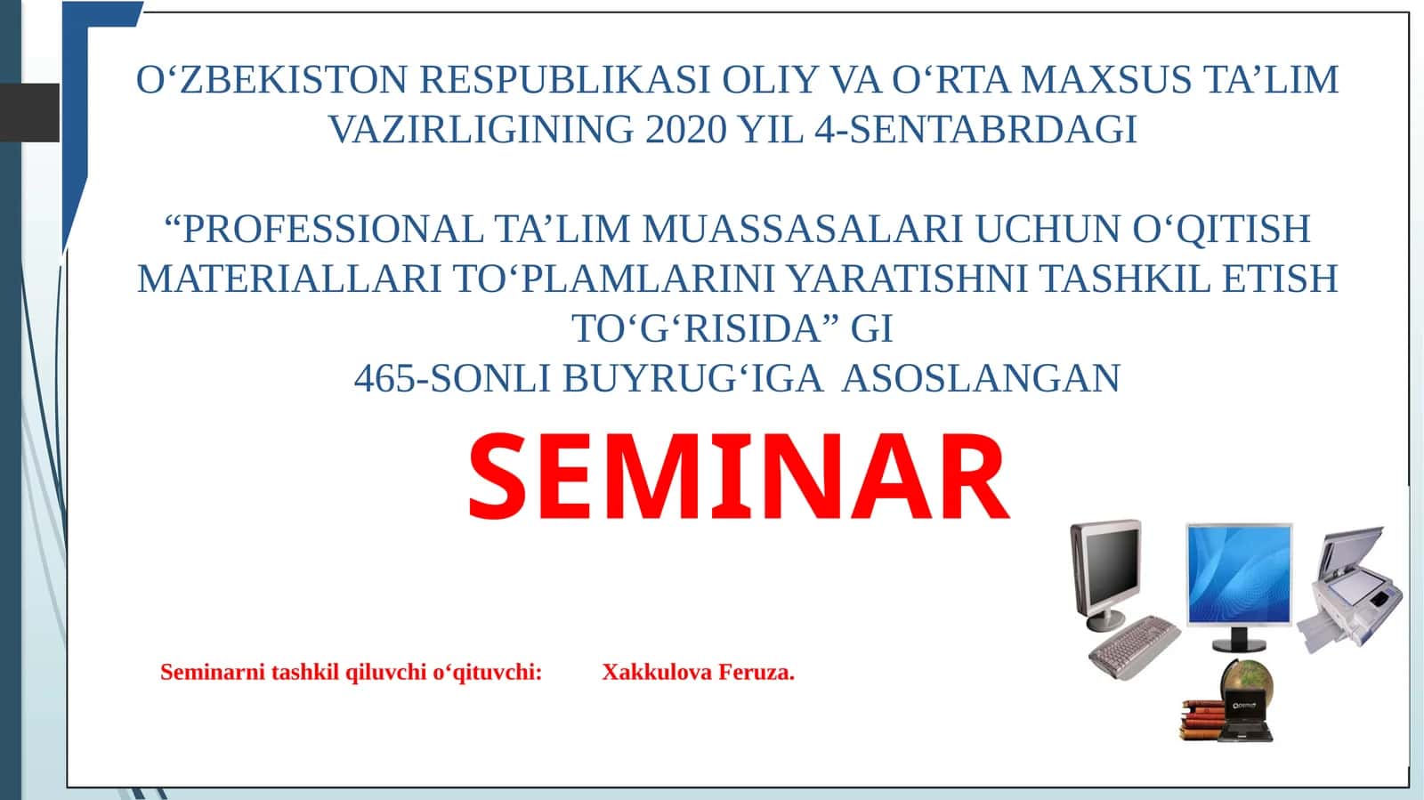 PROFESSIONAL TA’LIM MUASSASALARI UCHUN O‘QITISH MATERIALLARI TO‘PLAMLARINI YARATISHNI TASHKIL ETISH TO‘G‘RISIDA