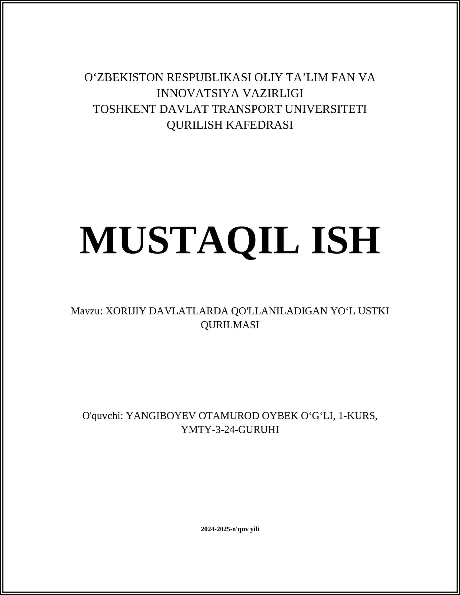 XORIJIY DAVLATLARDA QO'LLANILADIGAN YO‘L USTKI QURILMASI