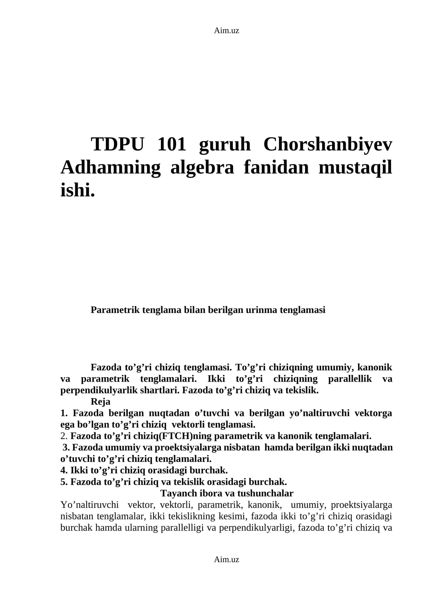 Parametrik Tenglama va Fazoda To'g'ri Chiziq Tenglamalari