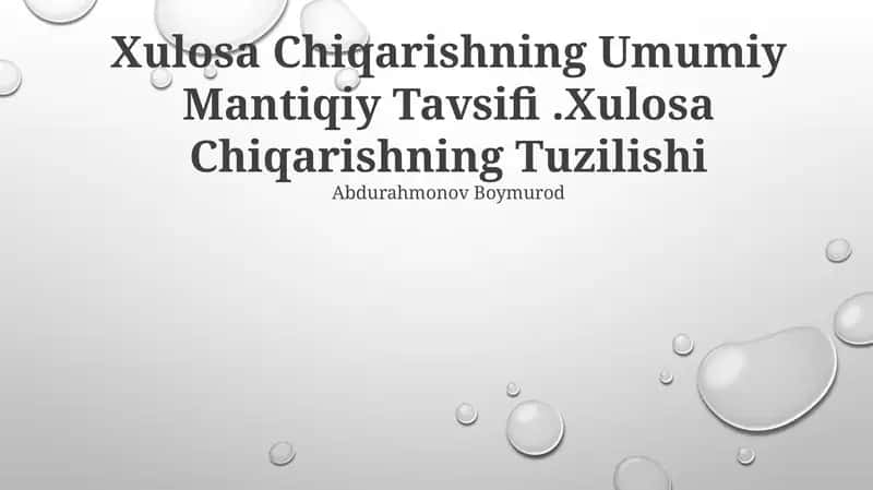 Xulosa Chiqarishning Umumiy Mantiqiy Tavsifi