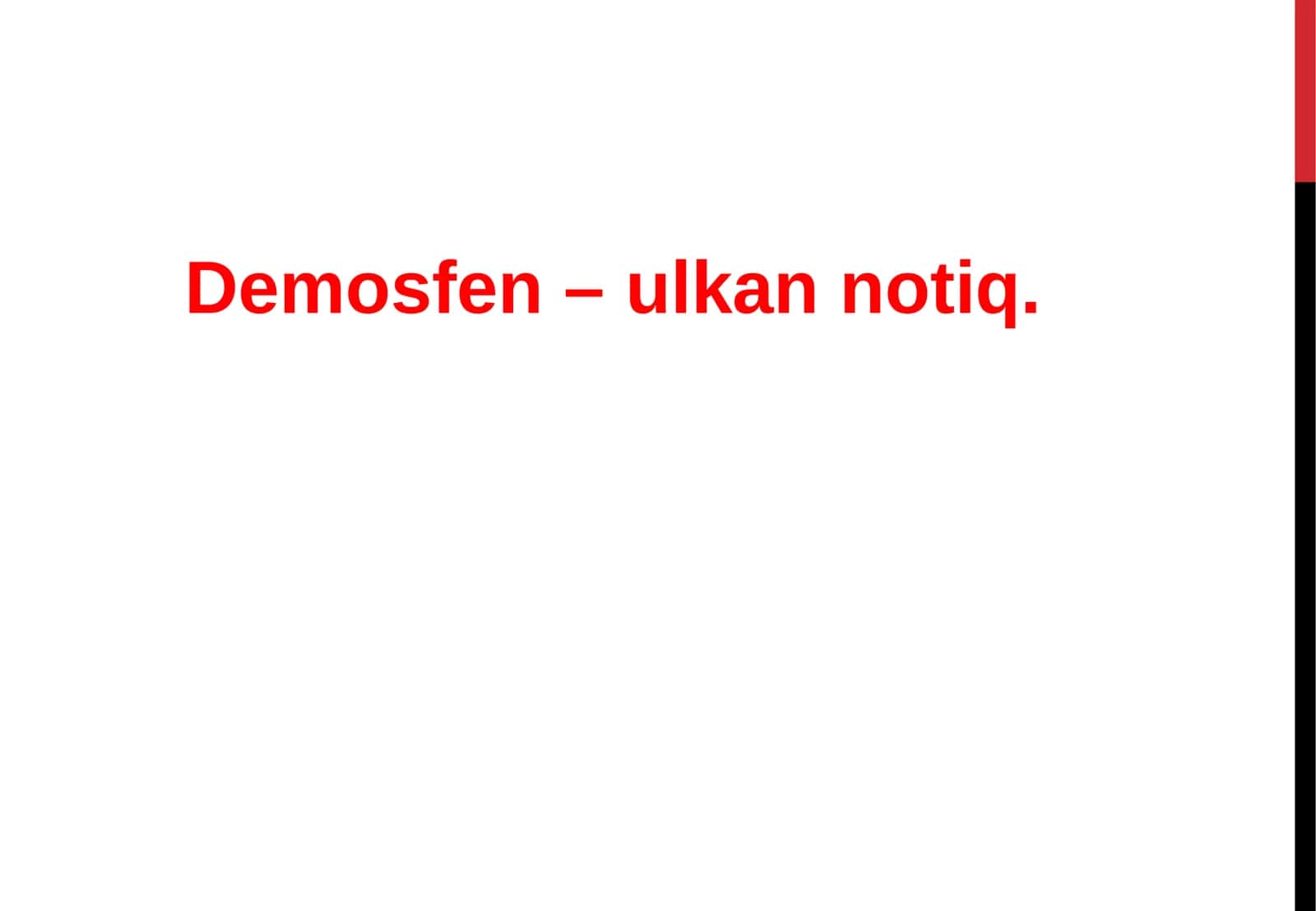 Demosfen - ulkan notiq