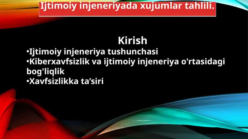 Ijtimoiy injeneriyada xujumlar tahlili