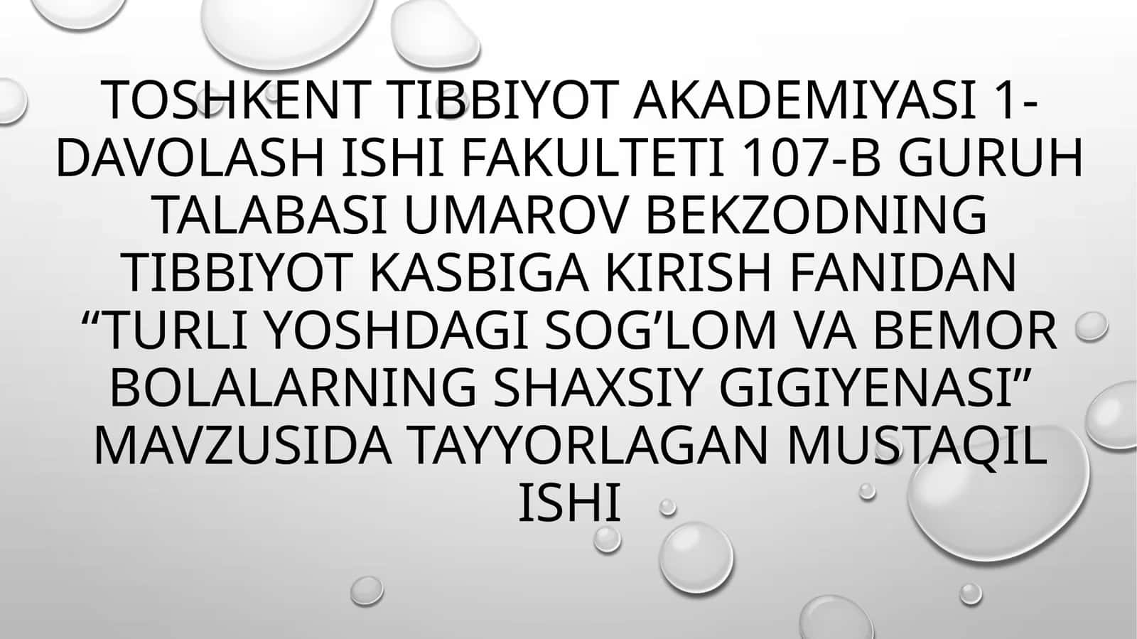 Turli yoshdagisog'lom va bemor bolalarning shaxsiygigiyenasi