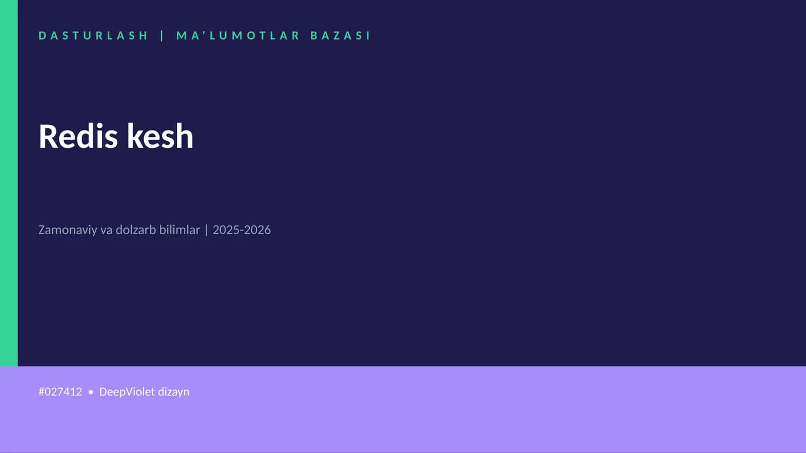 Mavzuga Kirish — Redis kesh