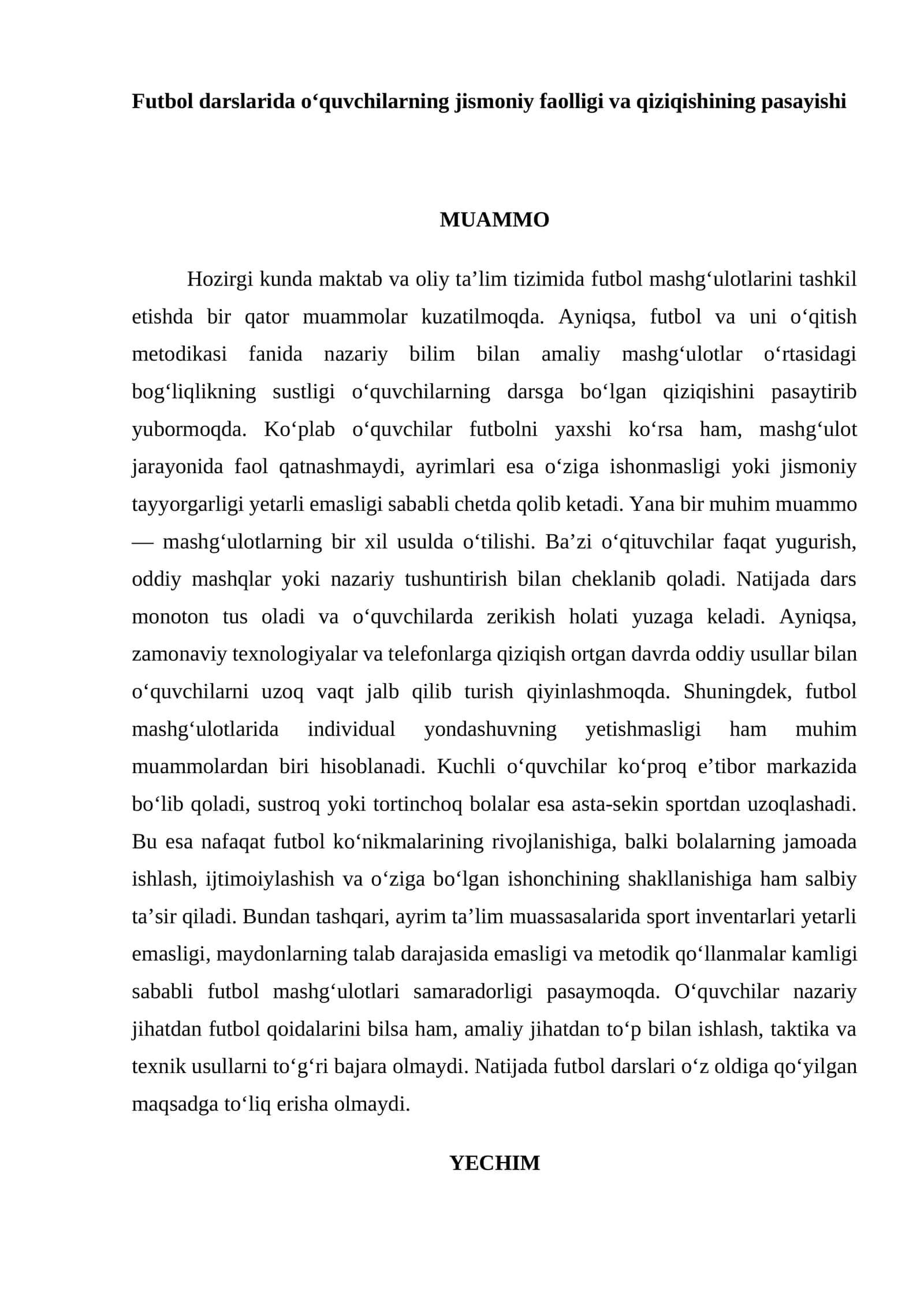 Futbol darslarida o‘quvchilarning jismoniy faolligi va qiziqishining pasayishi