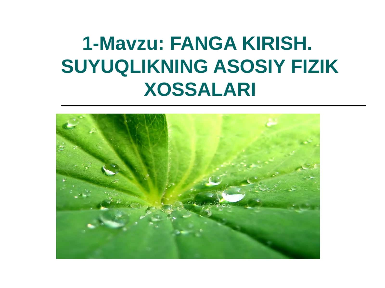 SUYUQLIKNING ASOSIY FIZIK XOSSALARI