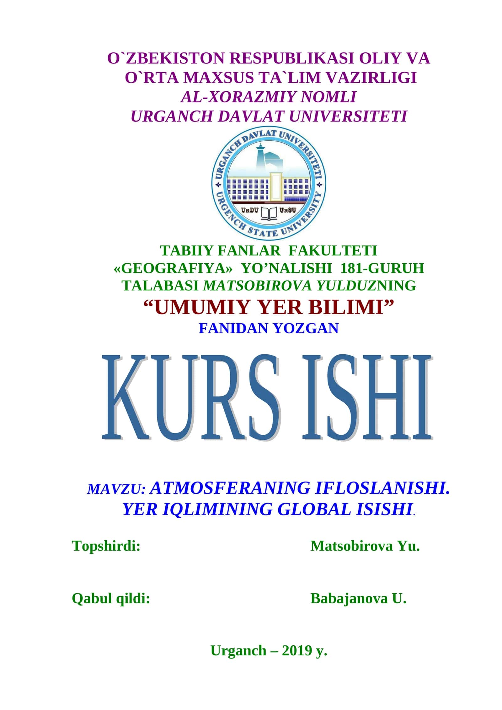АTMОSFЕRАNING IFLОSLАNISHI. YER IQLIMINING GLОBАL ISISHI