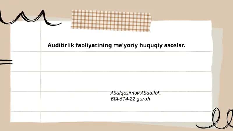 Audit faoliyatining me'yoriy huquqiy asoslari