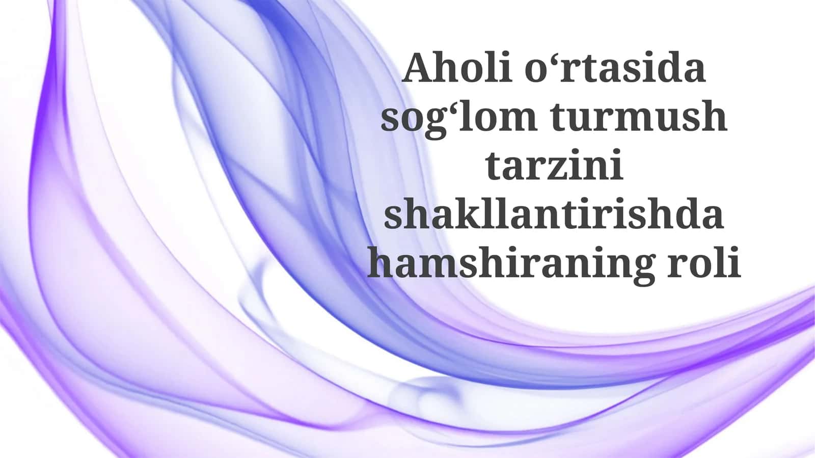 Sog'lom turmush tarzi: tushuncha va ahamiyati