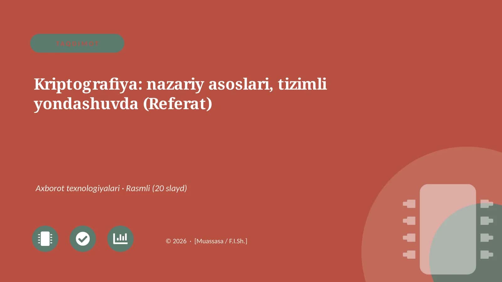 Kriptografiya: nazariy asoslari, tizimli yondashuvda (Referat)
