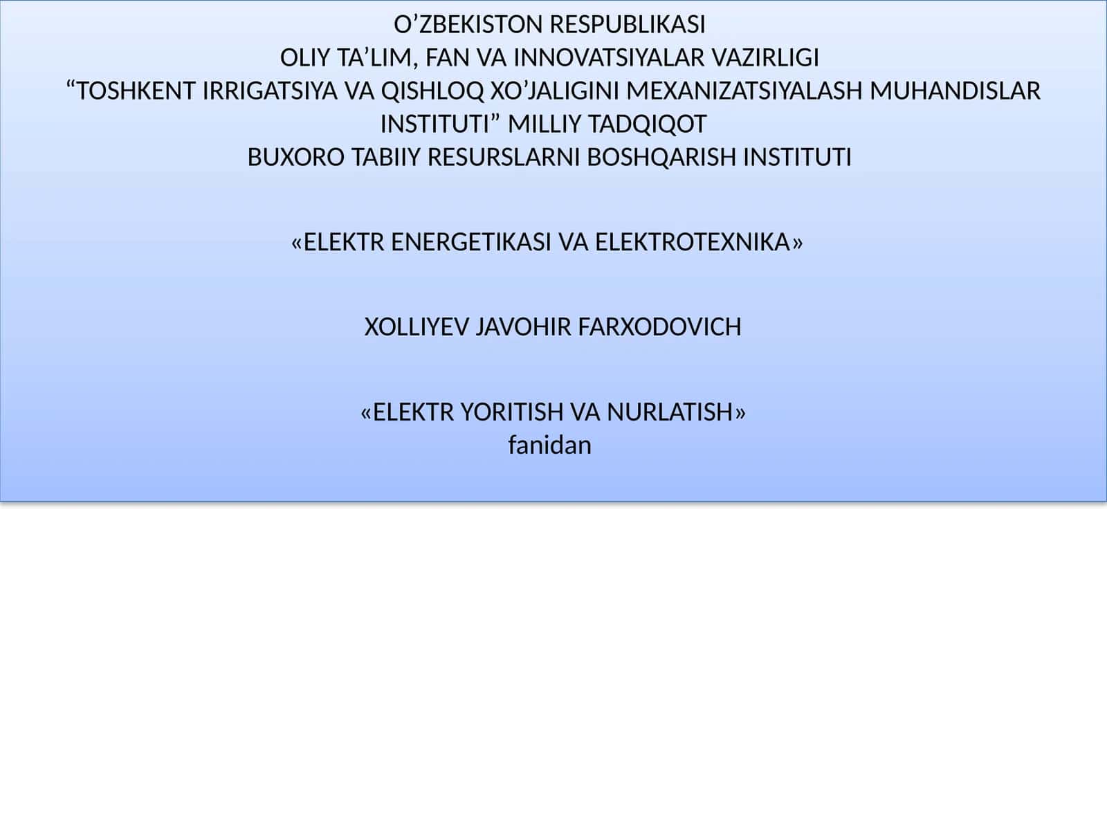 ELEKTR YORITISH VA NURLATISH