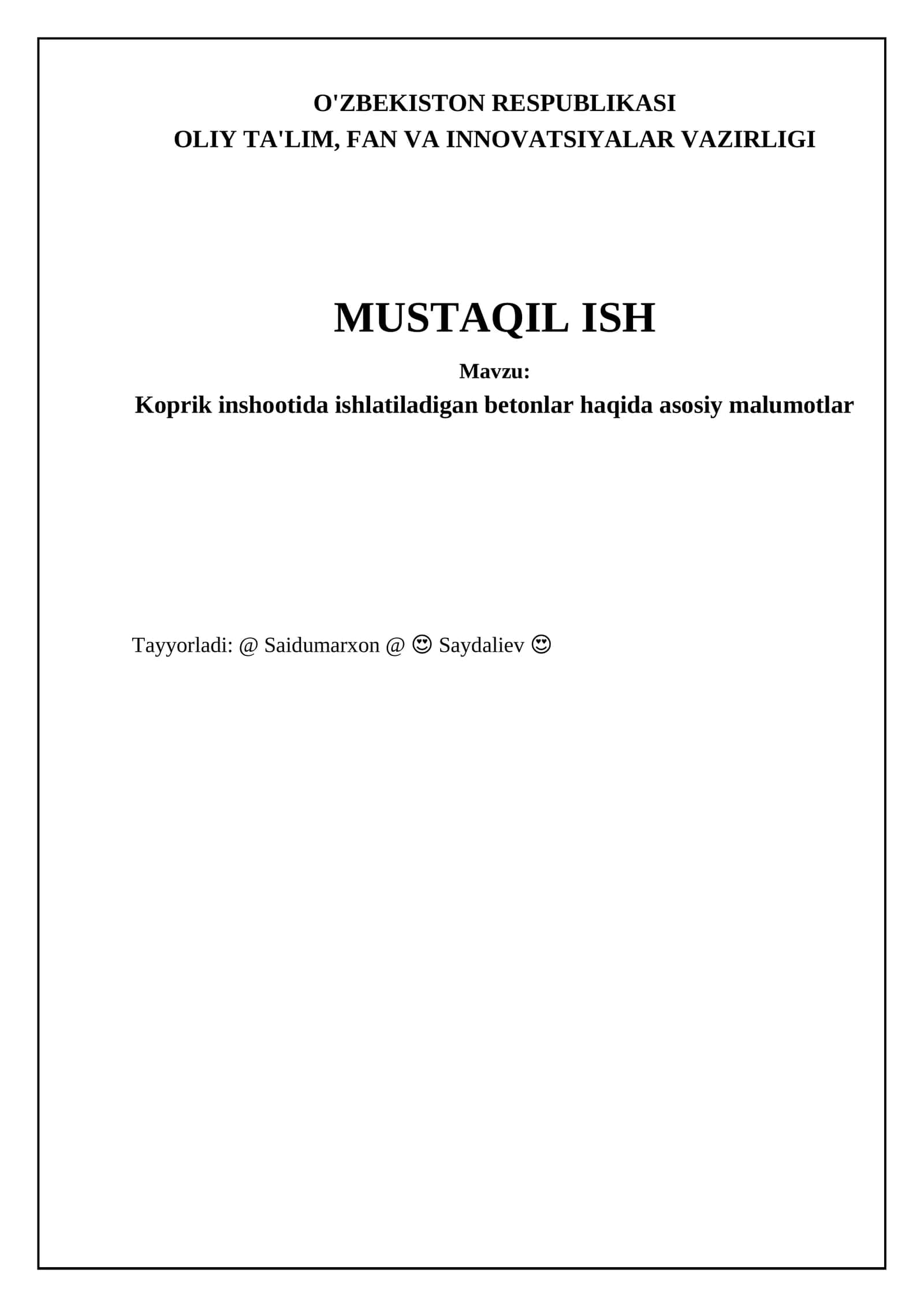 Koprik inshootida ishlatiladigan betonlar haqida asosiy malumotlar
