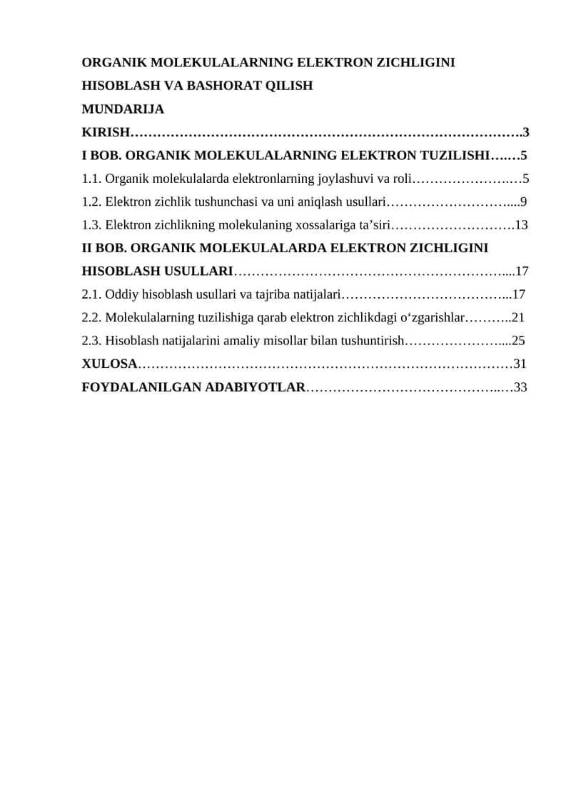 ORGANIK MOLEKULALARNING ELEKTRON ZICHLIGINI HISOBLASH VA BASHORAT QILISH